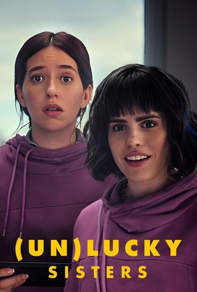 دانلود فیلم (Un)lucky Sisters خواهران (بد) شانس