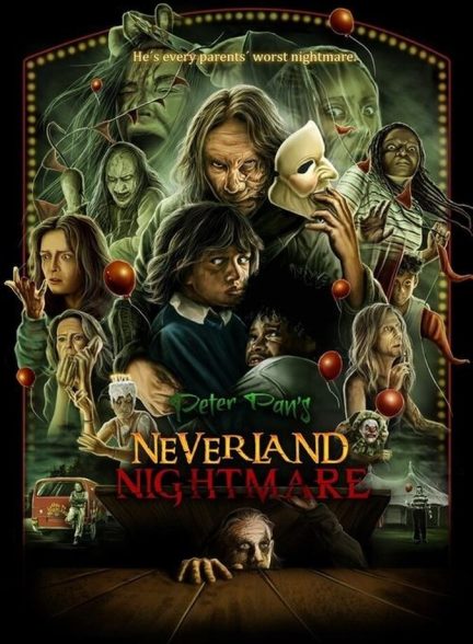 دانلود فیلم Peter Pan’s Neverland Nightmare کابوس پیتر پن در ناکجا‌آباد