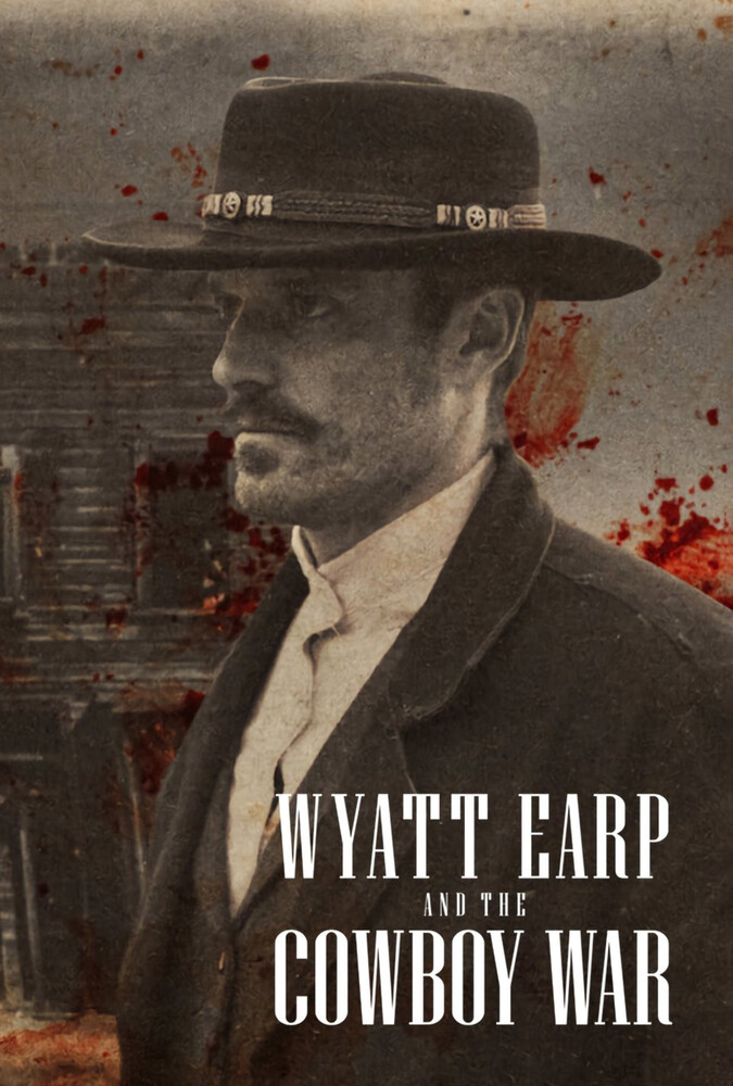دانلود سریال Wyatt Earp and the Cowboy War وایات ارپ و جنگ کابوی‌ها
