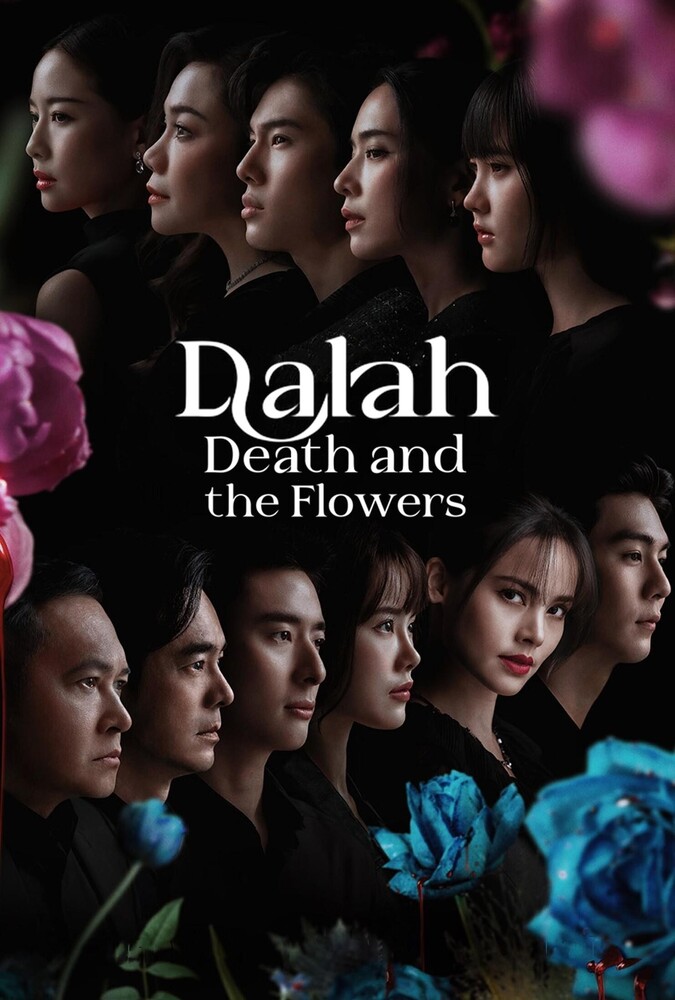 دانلود سریال Dalah: Death and the Flowers دالا مرگ و گل ها