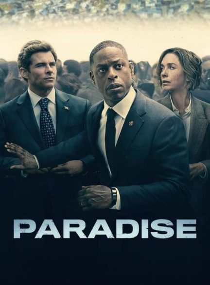 دانلود سریال Paradise بهشت