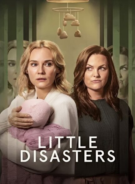 دانلود سریال Little Disasters بلایای کوچک