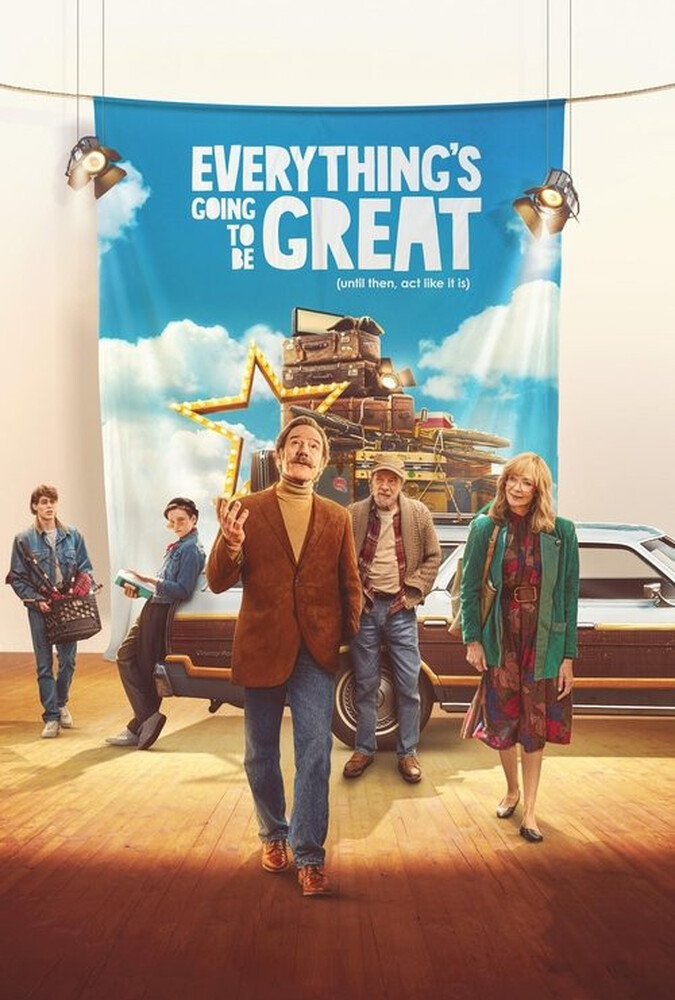 دانلود فیلم Everything’s Going to Be Great همه چیز عالی خواهد شد