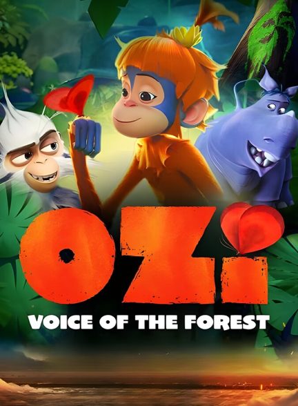 دانلود فیلم Ozi: Voice of the Forest اوزی: صدای جنگل
