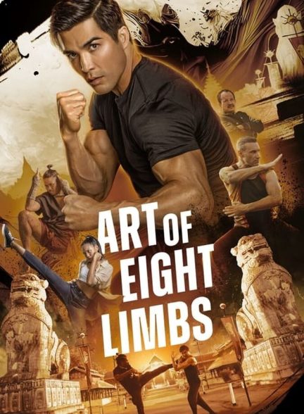 دانلود فیلم Art of Eight Limbs هنر هشت دست و پا