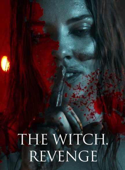 دانلود فیلم The Witch. Revenge انتقام: جادوگر