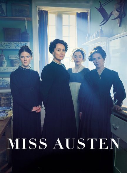 دانلود سریال Miss Austen بانو آستین