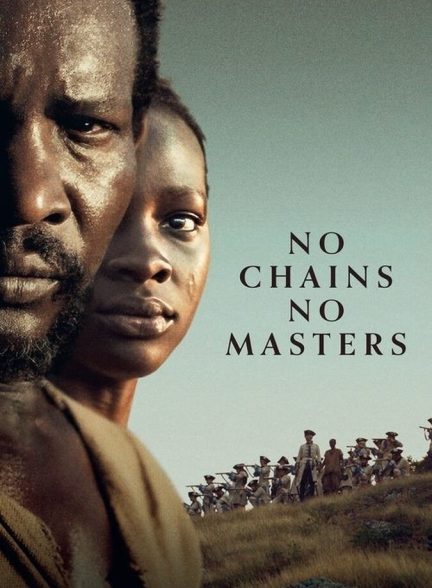 دانلود فیلم No Chains, No Masters بدون زنجیر، بدون استاد