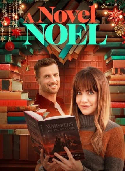 دانلود فیلم A Novel Noel نوئلی نو و داستانی