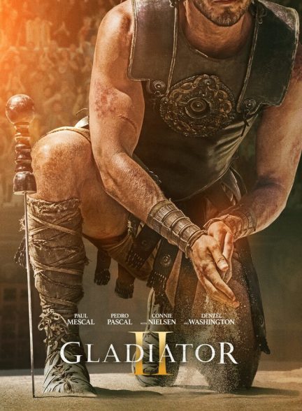 دانلود فیلم Gladiator II گلادیاتور ۲