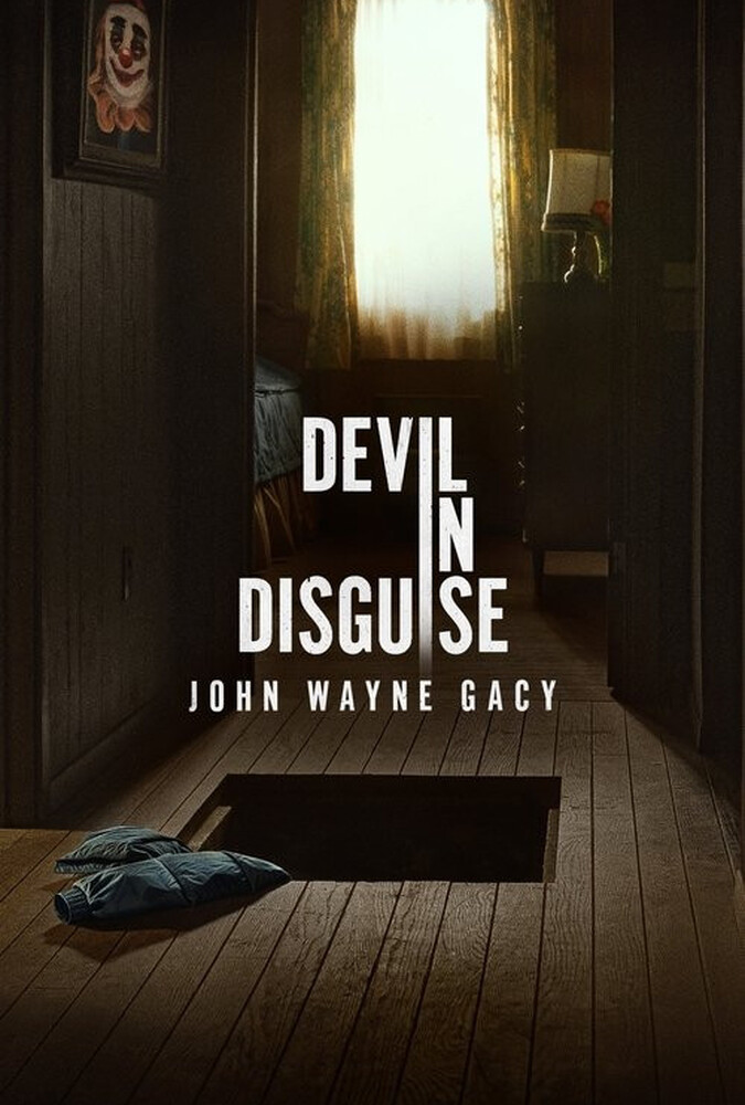دانلود سریال Devil in Disguise: John Wayne Gacy شیطان پنهان: جان وین گیسی
