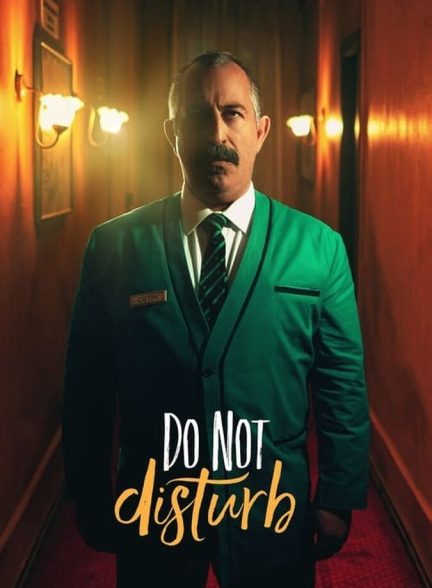 دانلود فیلم Do Not Disturb مزاحم نشوید