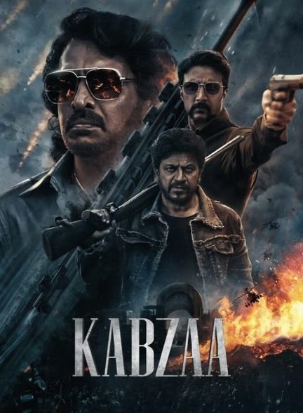 دانلود فیلم Kabzaa تسخیر