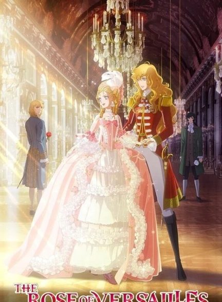 دانلود فیلم The Rose of Versailles رز ورسای