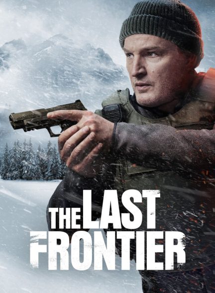 دانلود سریال The Last Frontier آخرین سنگر