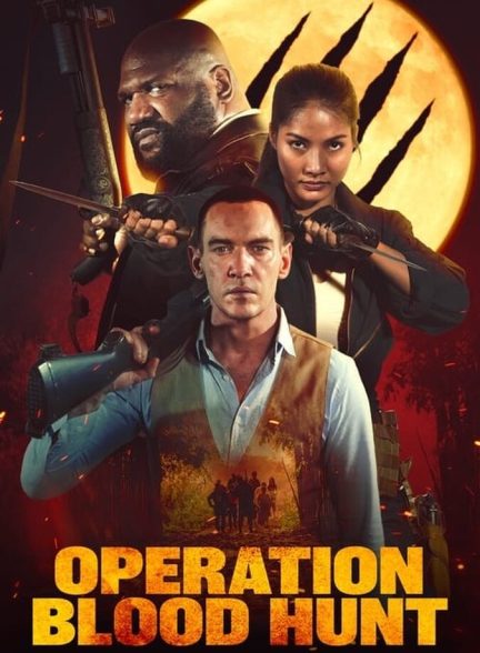 دانلود فیلم Operation Blood Hunt عملیات شکار خون