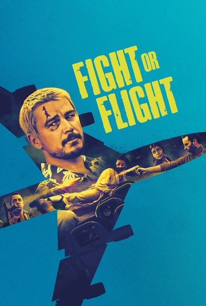 دانلود فیلم Fight or Flight جنگ یا پرواز