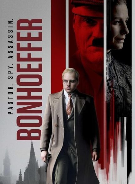 دانلود فیلم Bonhoeffer: Pastor. Spy. Assassin. بونهوفر: کشیش. جاسوس. آدمکش