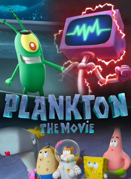 دانلود فیلم Plankton: The Movie پلانکتون: فیلم
