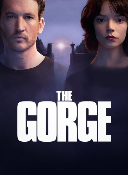 دانلود فیلم The Gorge تنگه