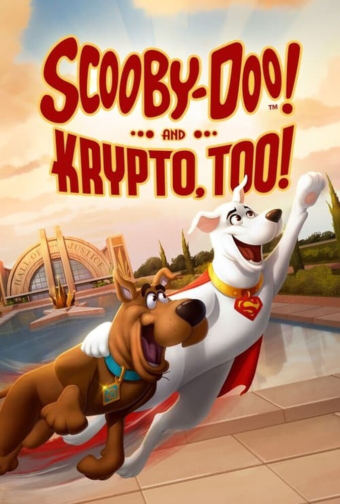 دانلود فیلم Scooby-Doo! And Krypto, Too! اسکوبی دو! و همینطور کریپتو!