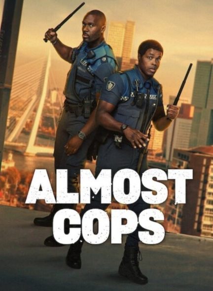 دانلود فیلم Almost Cops تقریباً پلیس