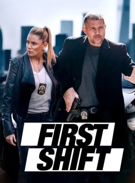 دانلود فیلم First Shift اولین شیفت کاری