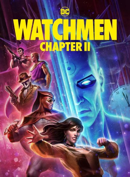دانلود فیلم Watchmen: Chapter II نگهبانان 2