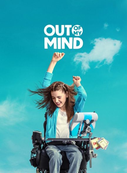 دانلود فیلم Out of My Mind ذهن بی قرار
