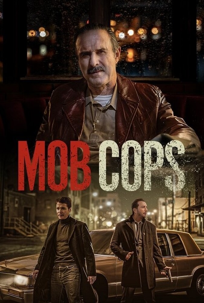 دانلود فیلم Mob Cops پلیس های مافیایی
