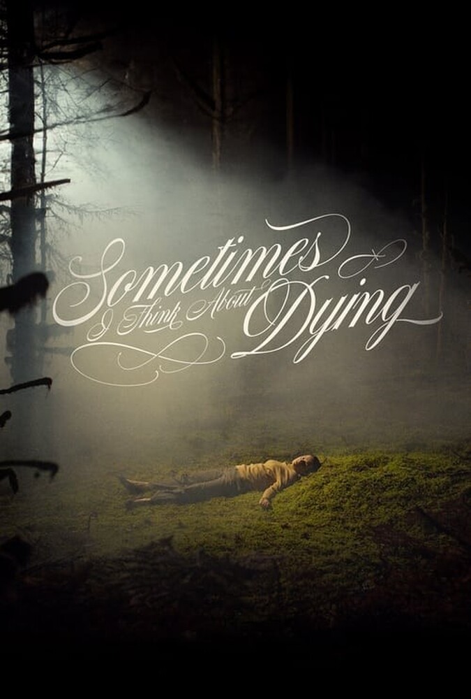 دانلود فیلم Sometimes I Think About Dying گاهی به مردن فکر می کنم
