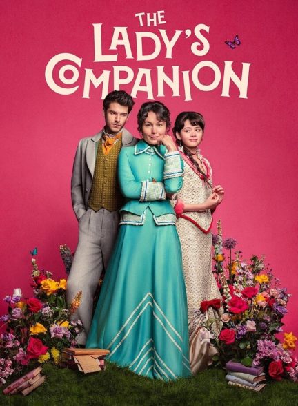 دانلود سریال The Lady’s Companion راهنمای بانوان
