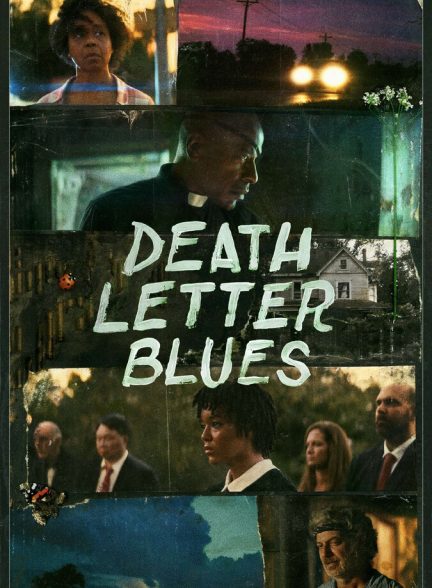 دانلود فیلم Death Letter Blues غم نامه مرگ
