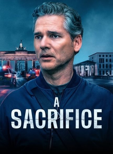 دانلود فیلم A Sacrifice یک فداکاری