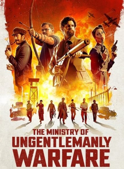 دانلود فیلم The Ministry of Ungentlemanly Warfare وزارت جنگ غیر جنتلمن