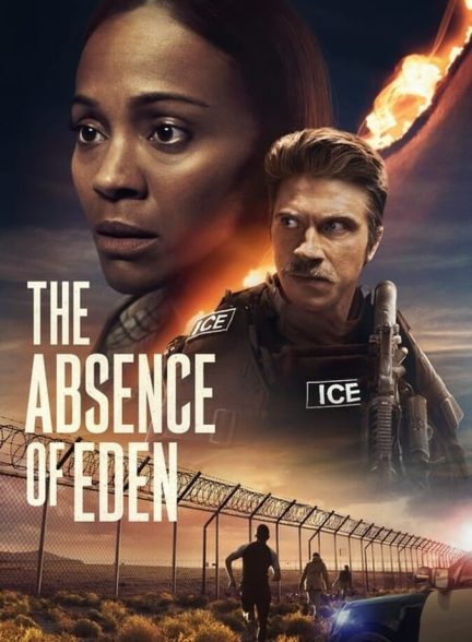 دانلود فیلم The Absence of Eden غیبت عدن