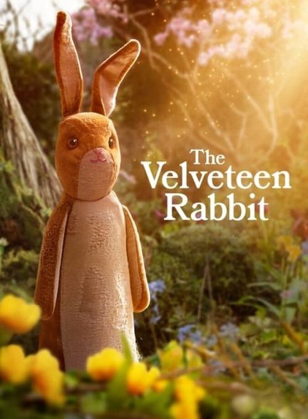 دانلود فیلم The Velveteen Rabbit خرگوش مخملی