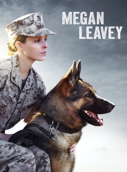 دانلود فیلم Megan Leavey مگان لوی