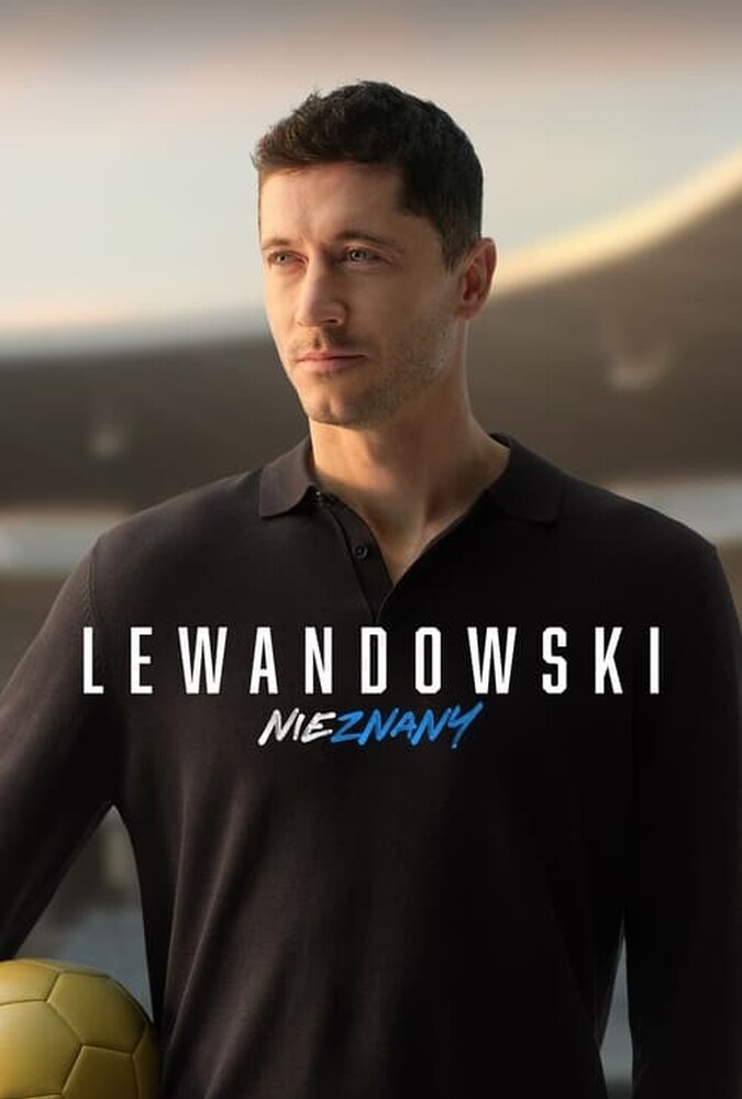 دانلود فیلم Lewandowski – Unknown لواندوفسکی – ناشناس