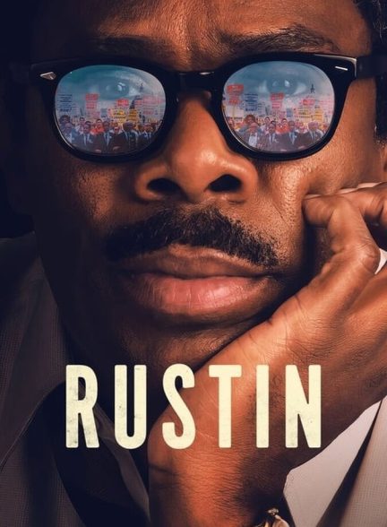 دانلود فیلم Rustin راستین