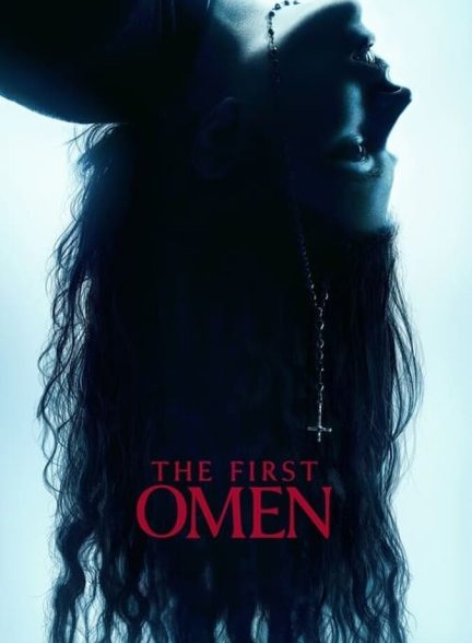 دانلود فیلم The First Omen اولین طالع نحس