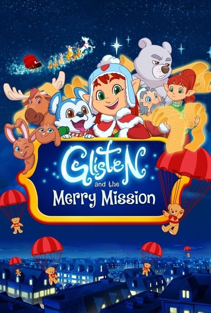 دانلود فیلم Glisten and the Merry Mission گلیستن و ماموریت شاد