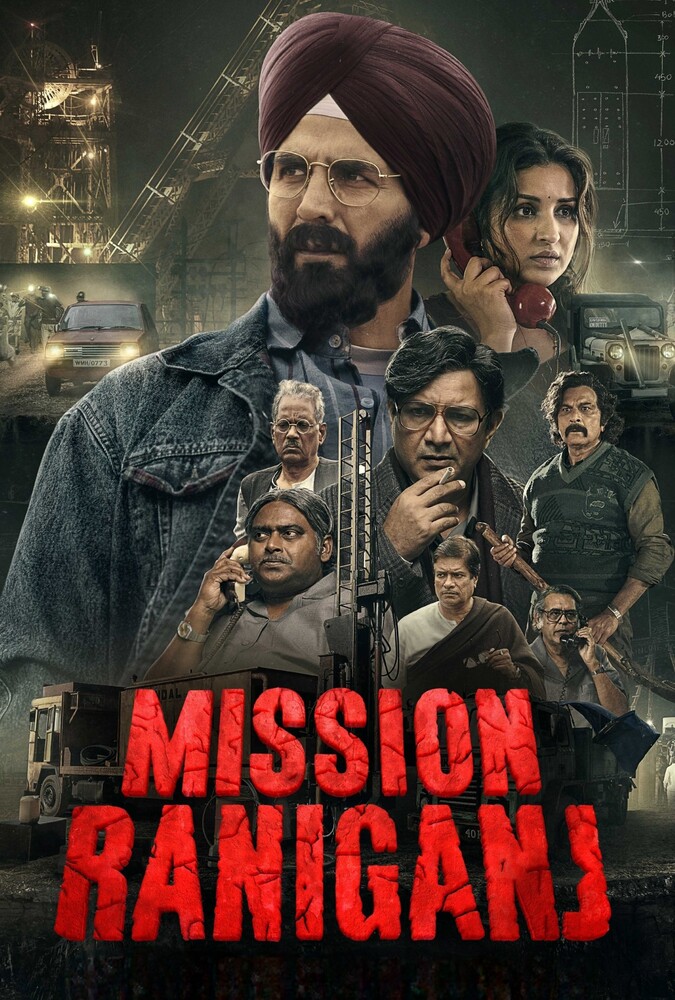 دانلود فیلم Mission Raniganj عملیات رانیگنج