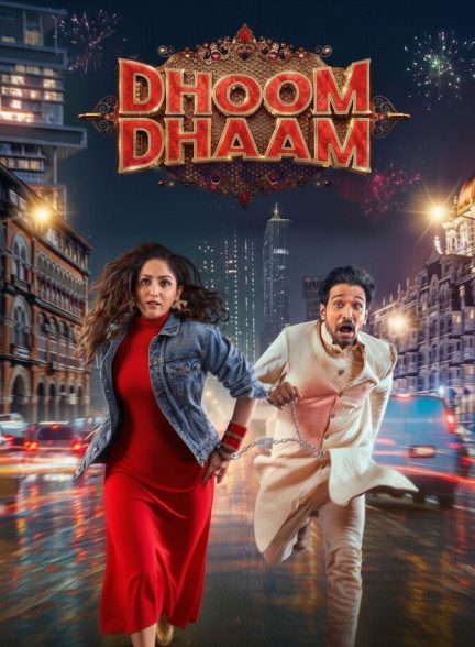 دانلود فیلم Dhoom Dhaam هندی بلوا