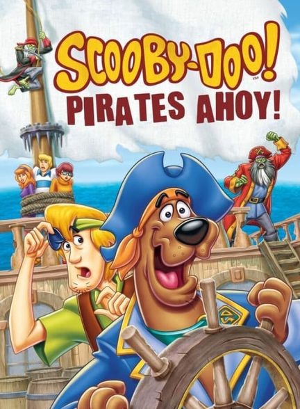 دانلود فیلم Scooby-Doo! Pirates Ahoy! اسکوبی دو! دزدان دریایی آهوی!