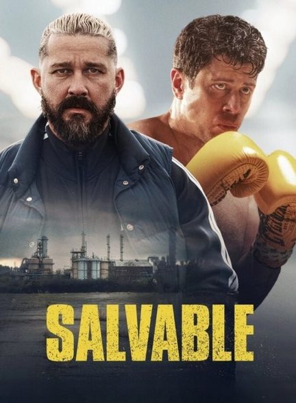دانلود فیلم Salvable نجات پذیر