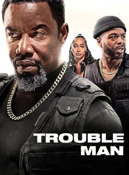 دانلود فیلم Trouble Man! مرد مشکل‌ساز