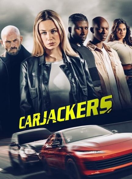 دانلود فیلم Carjackers سارقان خودرو