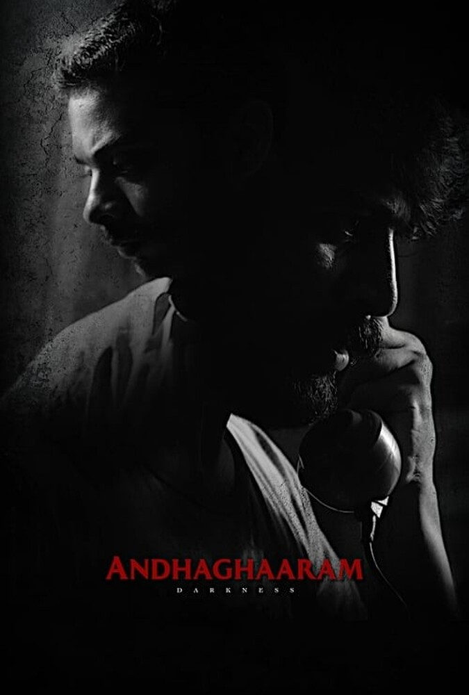 دانلود فیلم Andhaghaaram تاریکی