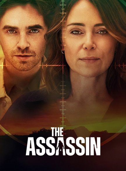 دانلود سریال The Assassin قاتل